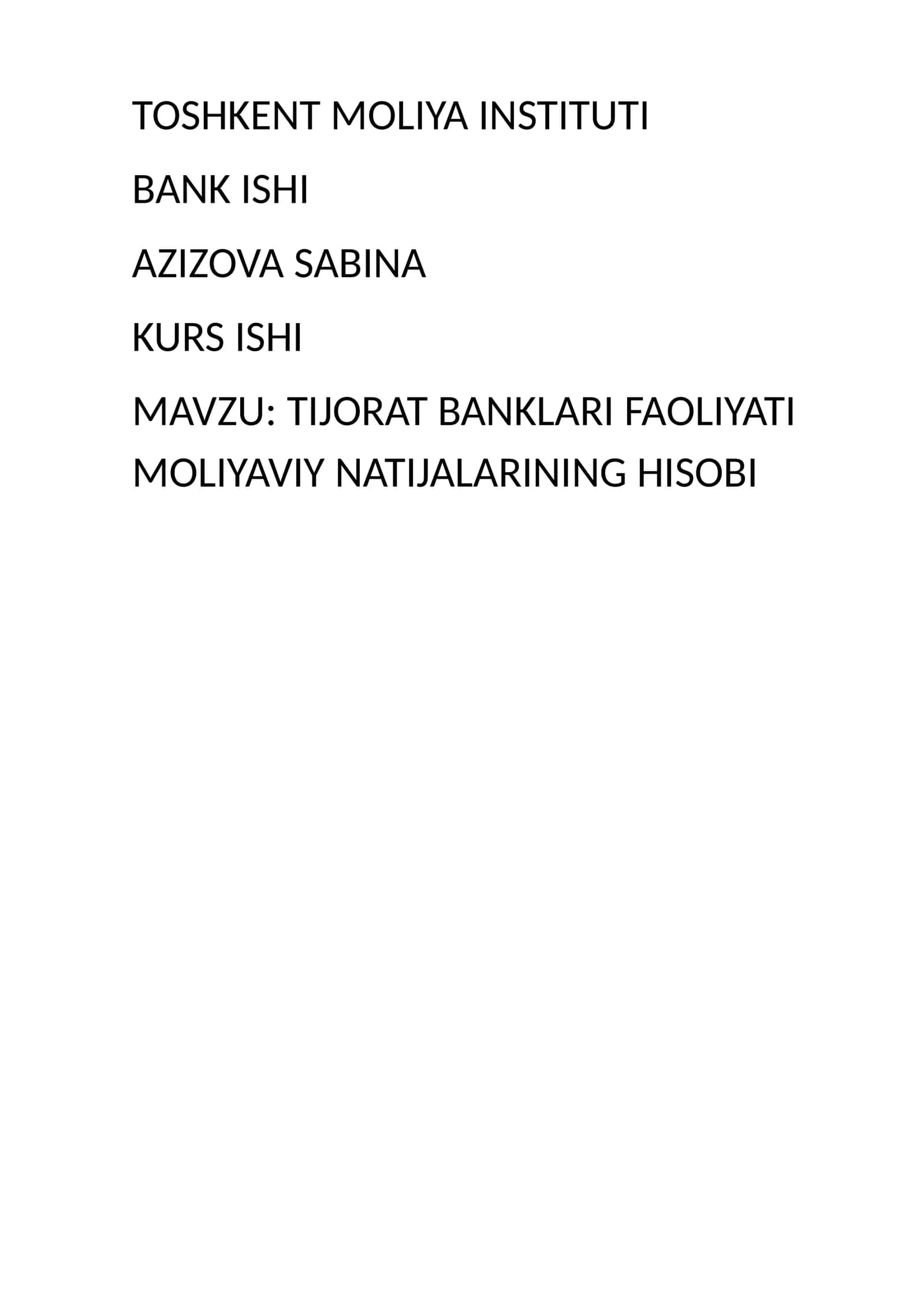 TIJORAT BANKLARI FAOLIYATI MOLIYAVIY NATIJALARINING HISOBI 1