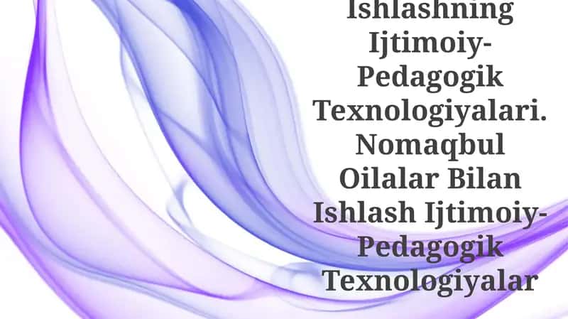 Tarbiyasi Og'Ir Bolalar Bilan Ishlashning Ijtimoiy-Pedagogik Texnologiyalari 1