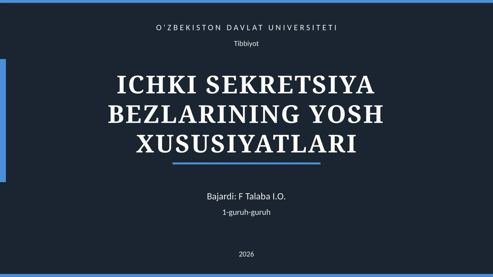 ICHKI SEKRETSIYA BEZLARINING YOSH XUSUSIYATLARI 1