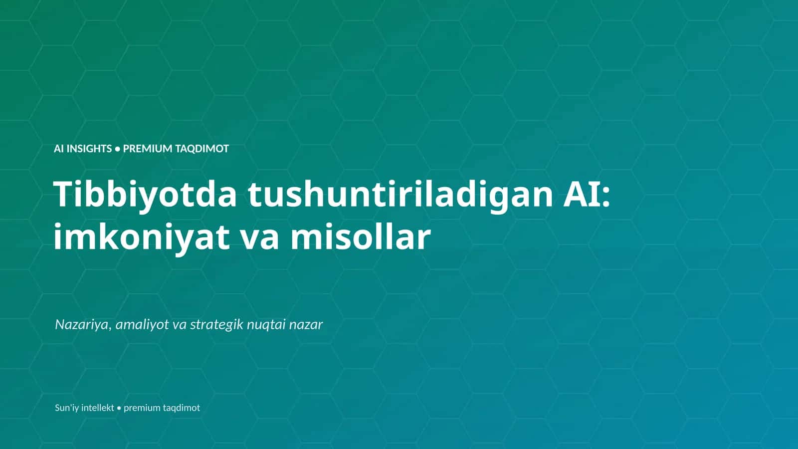 Sun'iy intellekt va Tibbiyot 1