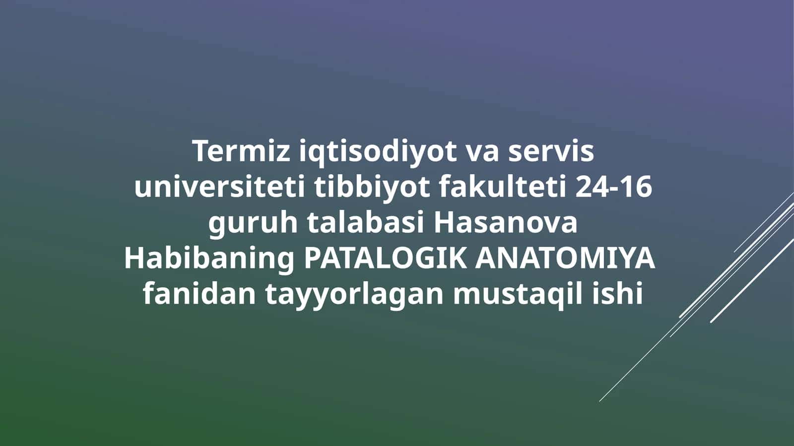 PATALOGIK ANATOMIYAfanidantayyorlaganmustaqilishi 1