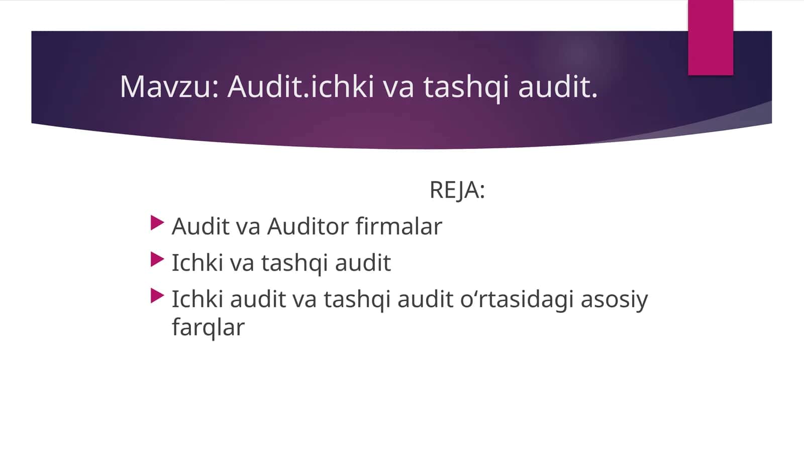 Audit.ichkiva tashqi audit 1