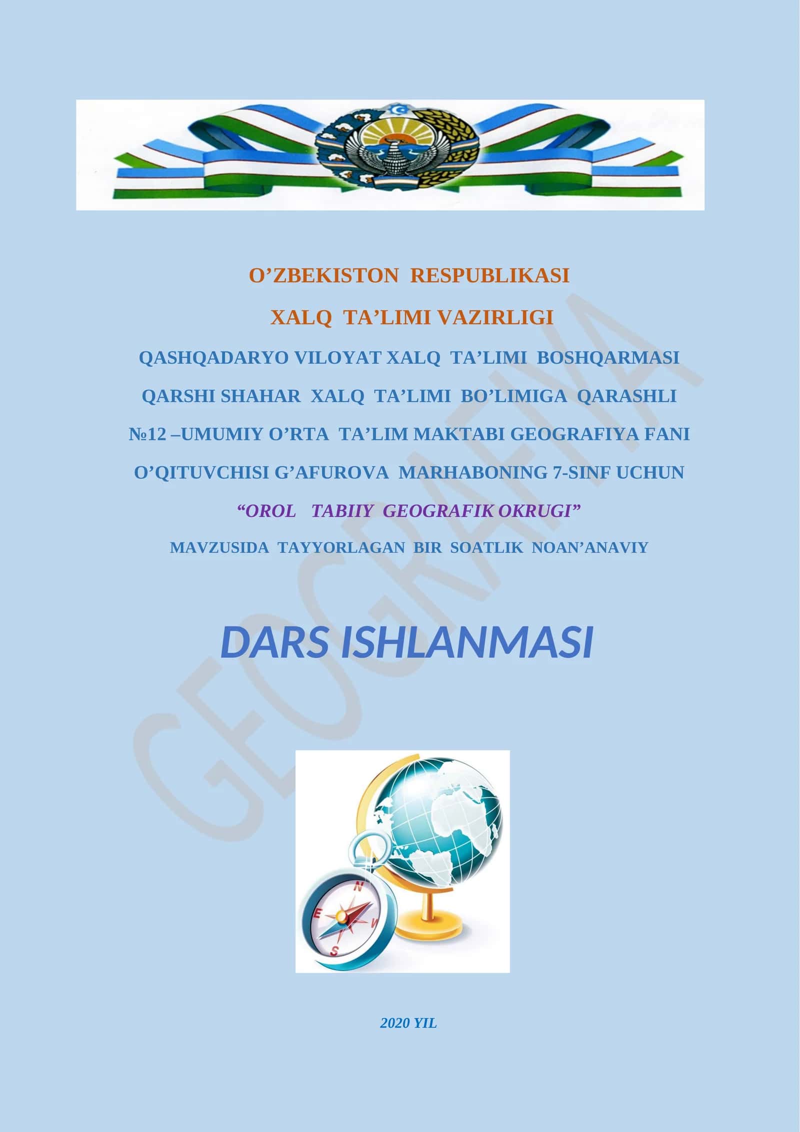 7-sinf Geografiya fani - Orol tabiiy geografik okrugi mavzusida dars ishlanma 1