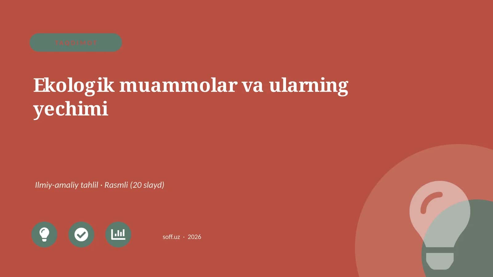Ekologik muammolar va ularning yechimi 1