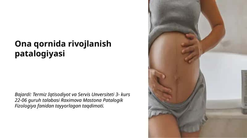 Ona qornida rivojlanish patalogiyasi 1