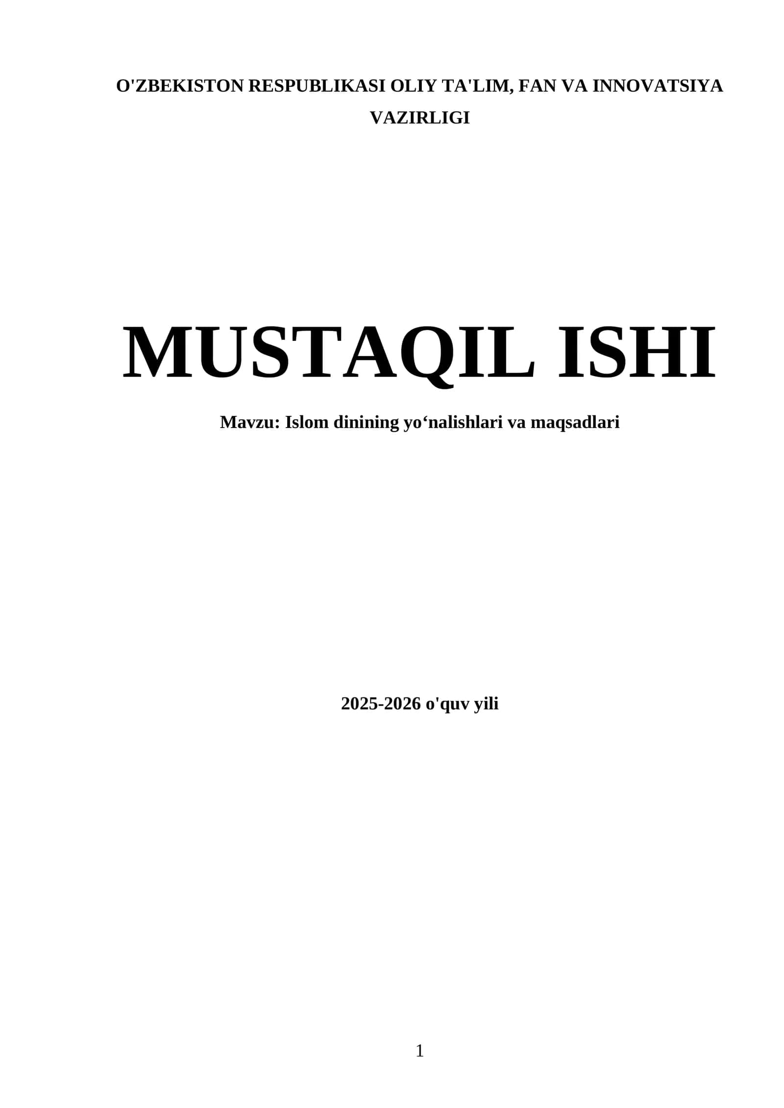 Islom dinining yo'nalishlari va maqsadlari 1