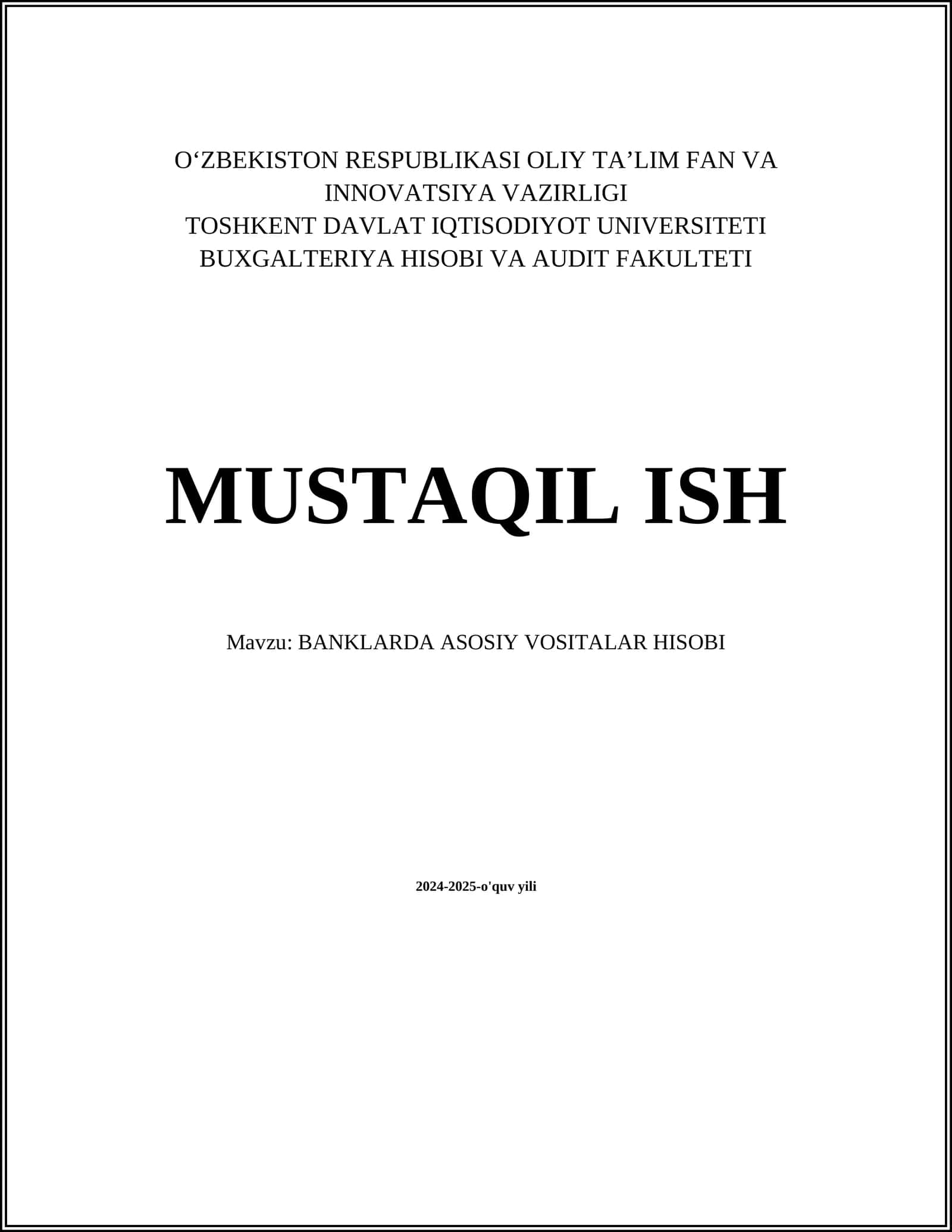 BANKLARDA ASOSIY VOSITALAR HISOBI 1
