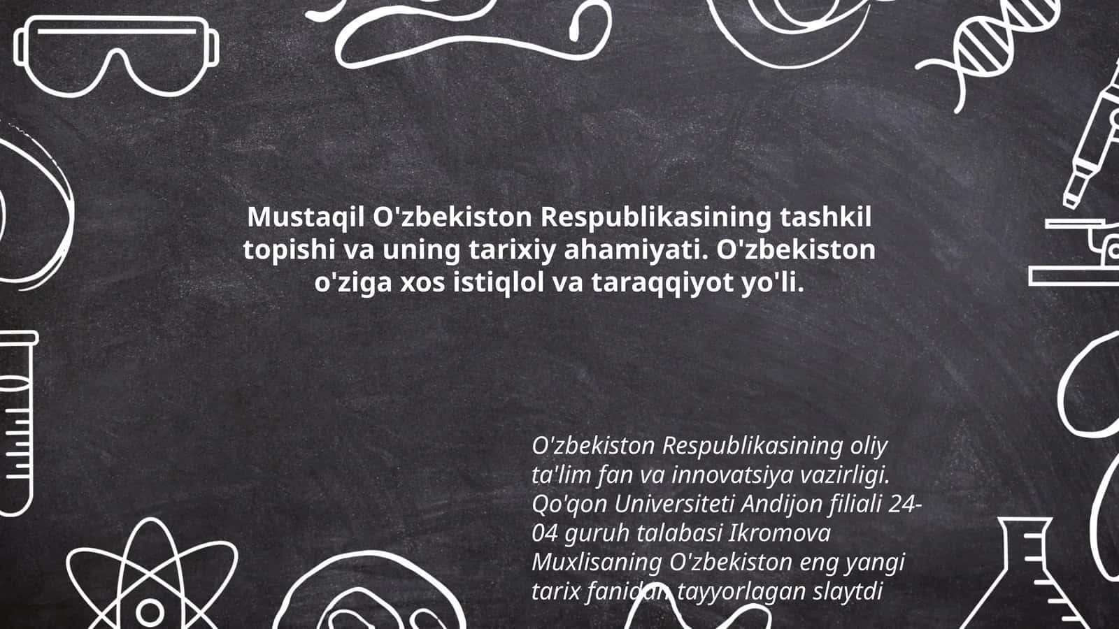 O'zbekistonning tashkil topishi va tarixiy ahamiyati 1