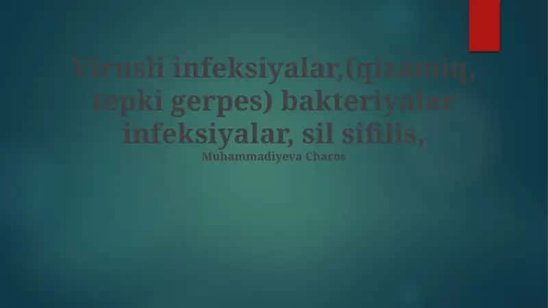 Virusli infeksiyalar, Bakteriyalar infeksiyalar 1