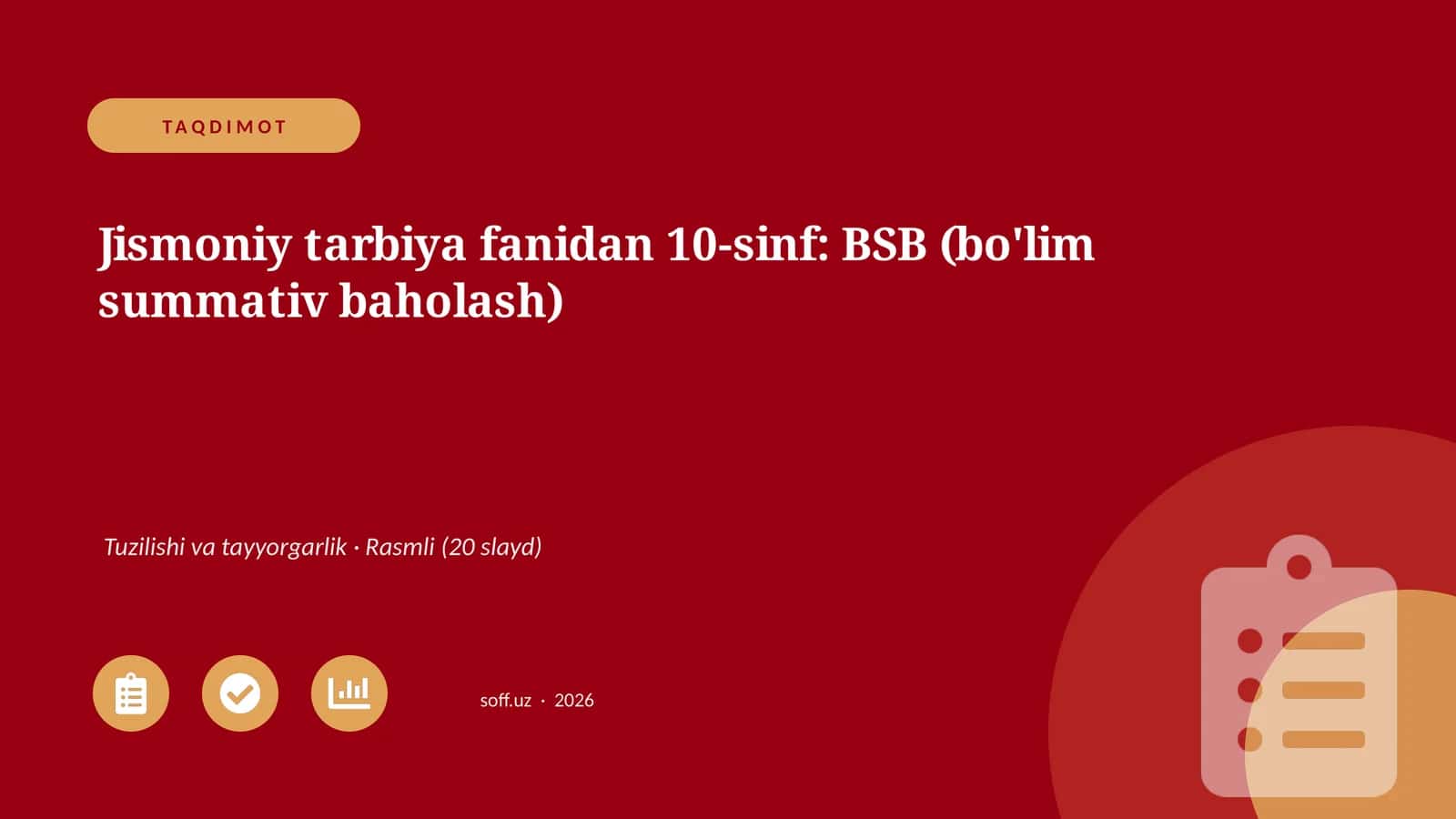 Jismoniy tarbiya fanidan 10-sinf: BSB (bo'lim summativ baholash) 1