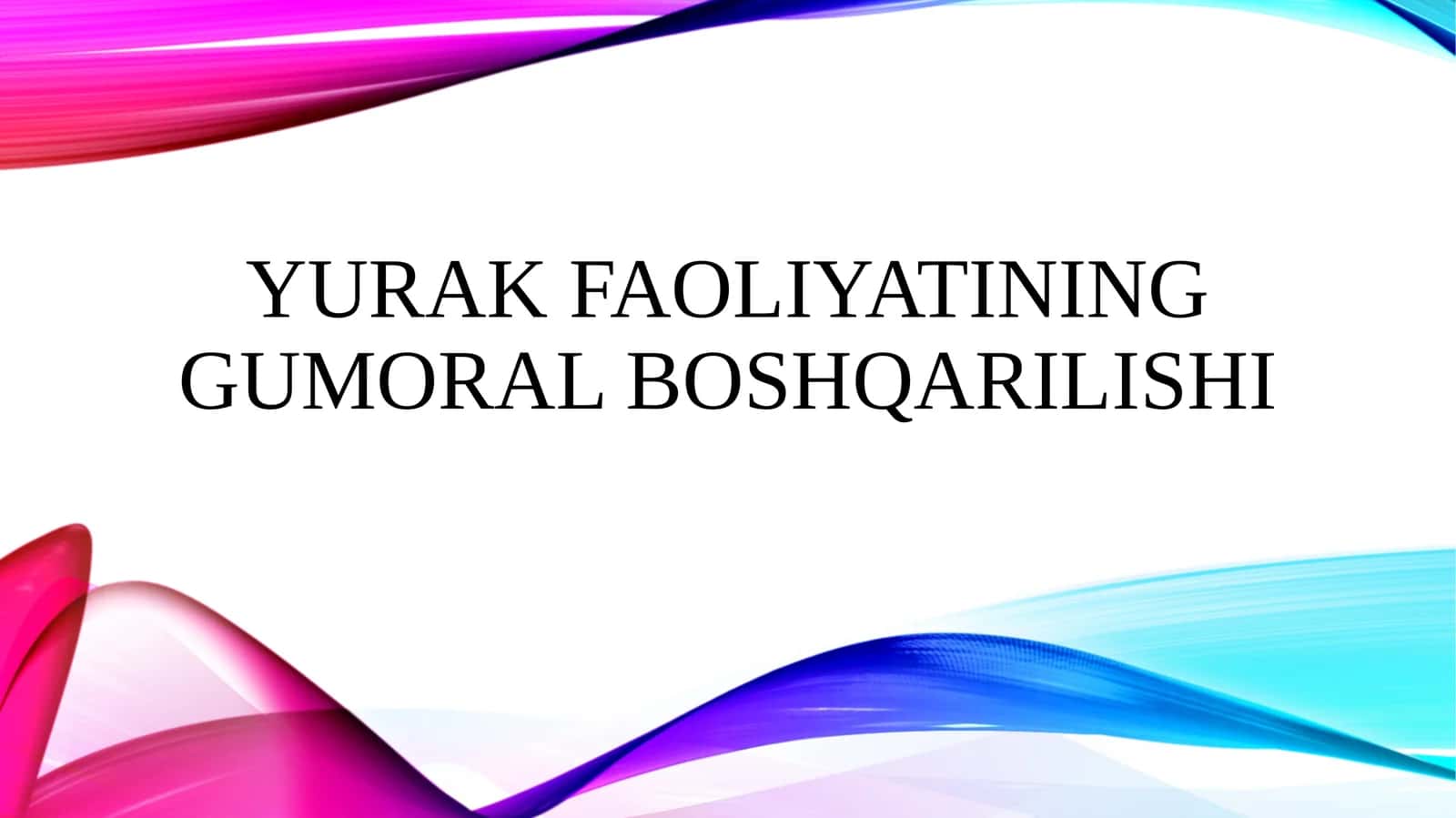 Yurak faoliyatining gumoral boshqarilishi 1