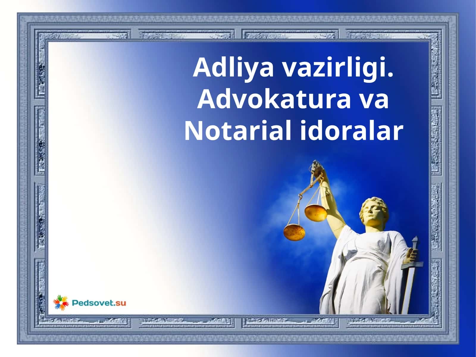 Adliya vazirligi Advokatura va Notarial idoralar 1