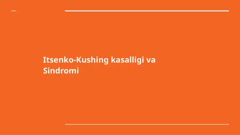Itsenko-Kushing kasalligi va Sindromi 1