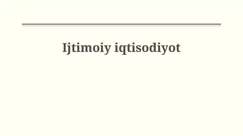 Ijtimoiy iqtisodiyotning mohiyati 1