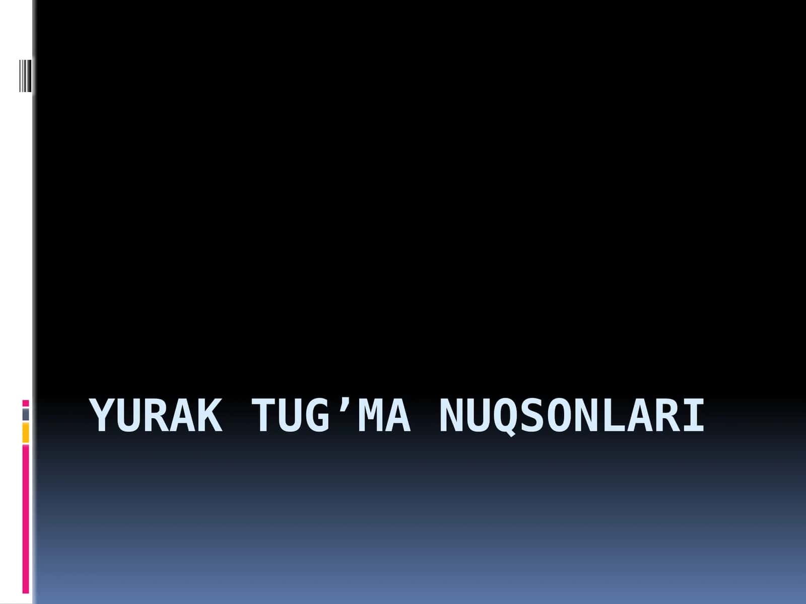 Yuraktug’manuqsonlari 1