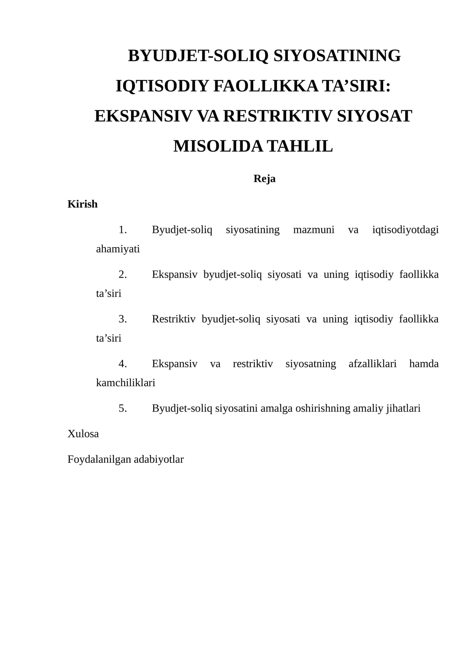 Byudjet-soliq siyosatining iqtisodiy faollikka ta’siri 1