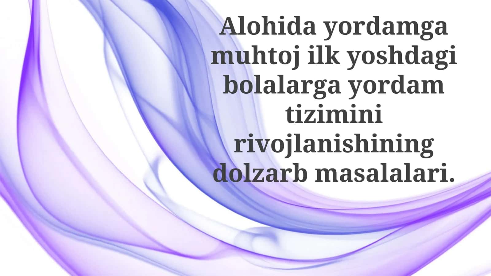Bolalargayordam tizimi 1