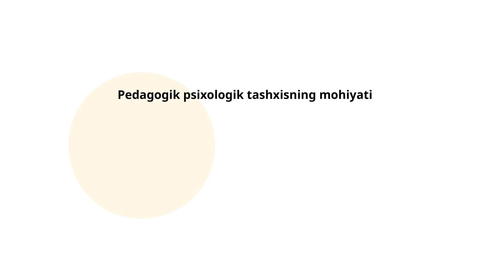Pedagogik psixologik tashxisning mohiyati 1