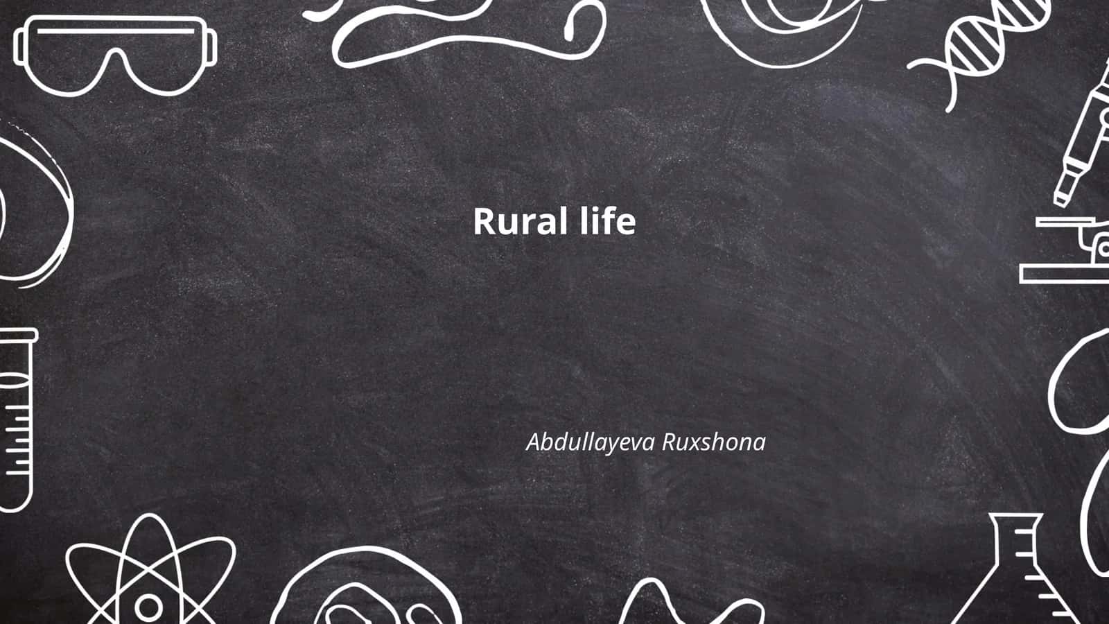 Rural life 1