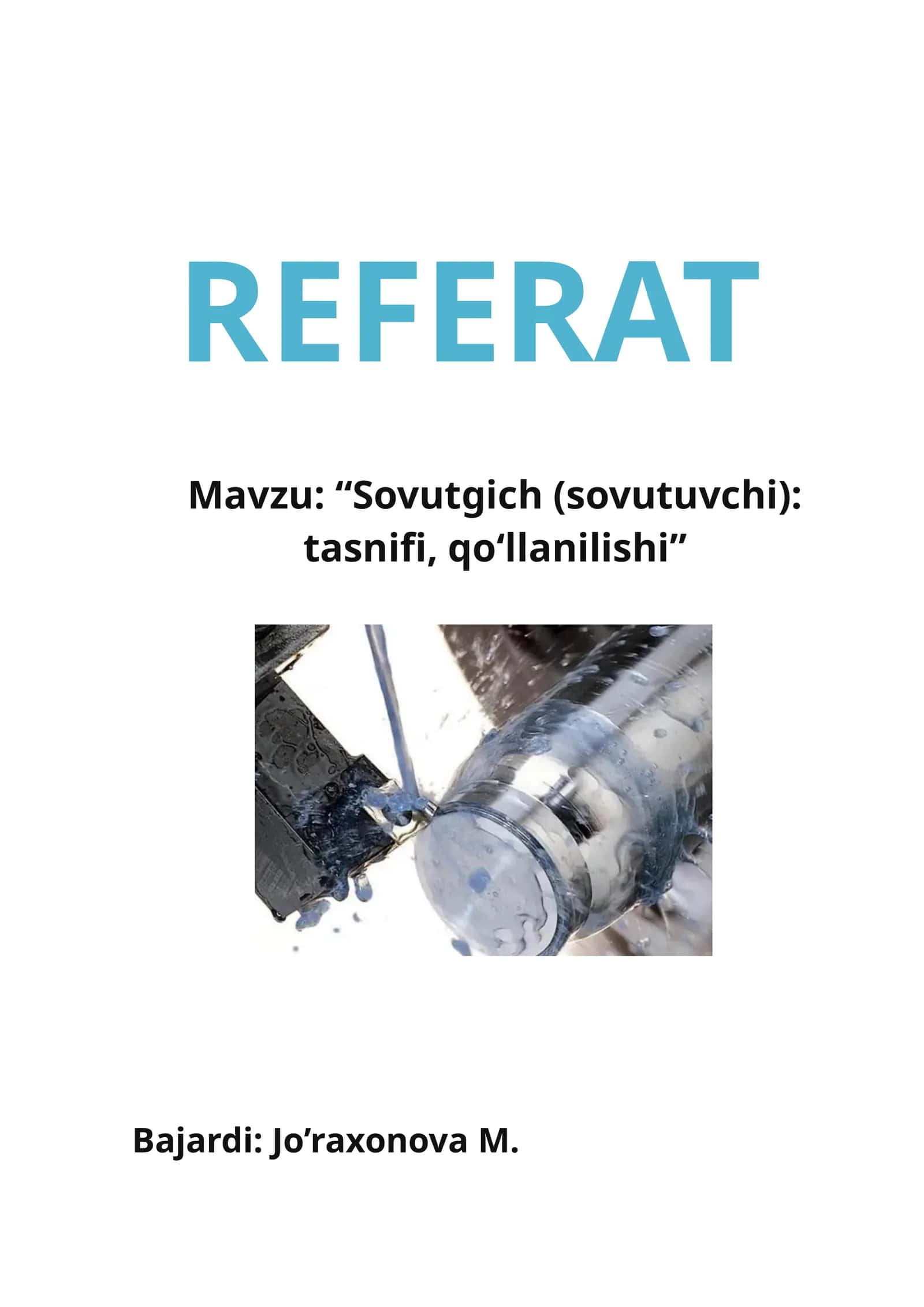 Sovutgich (sovutuvchi): tasnifi, qoʻllanilishi 1