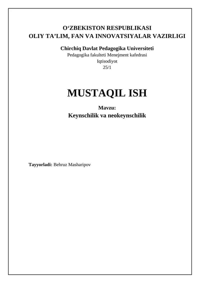 Keynschilik va Neo-Keynschilik: Asosiy Tamoyillar va Farqlar 1