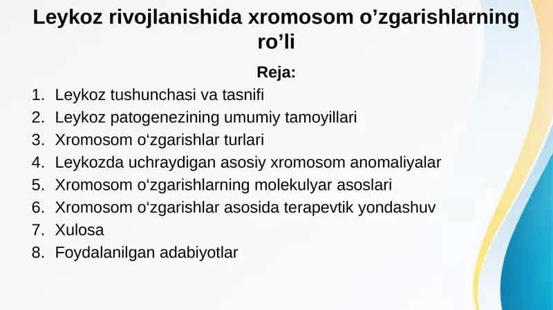Leykoz rivojlanishida xromosom o’zgarishlarning ro’li 1