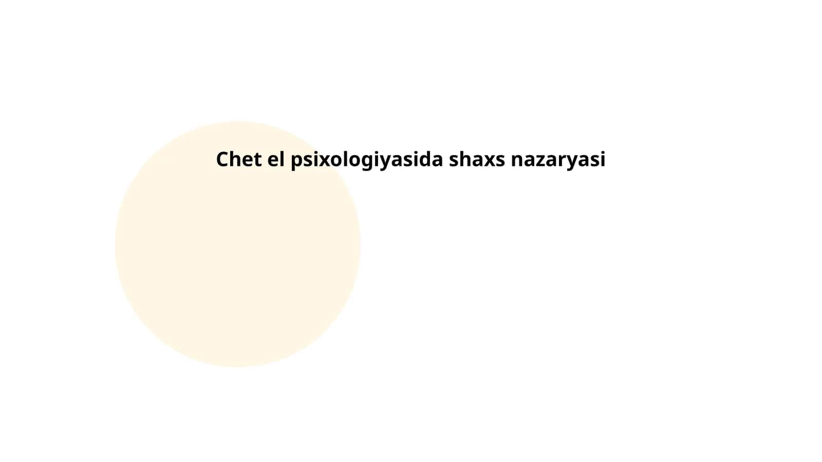 Chet el psixologiyasida shaxs nazaryasi 1