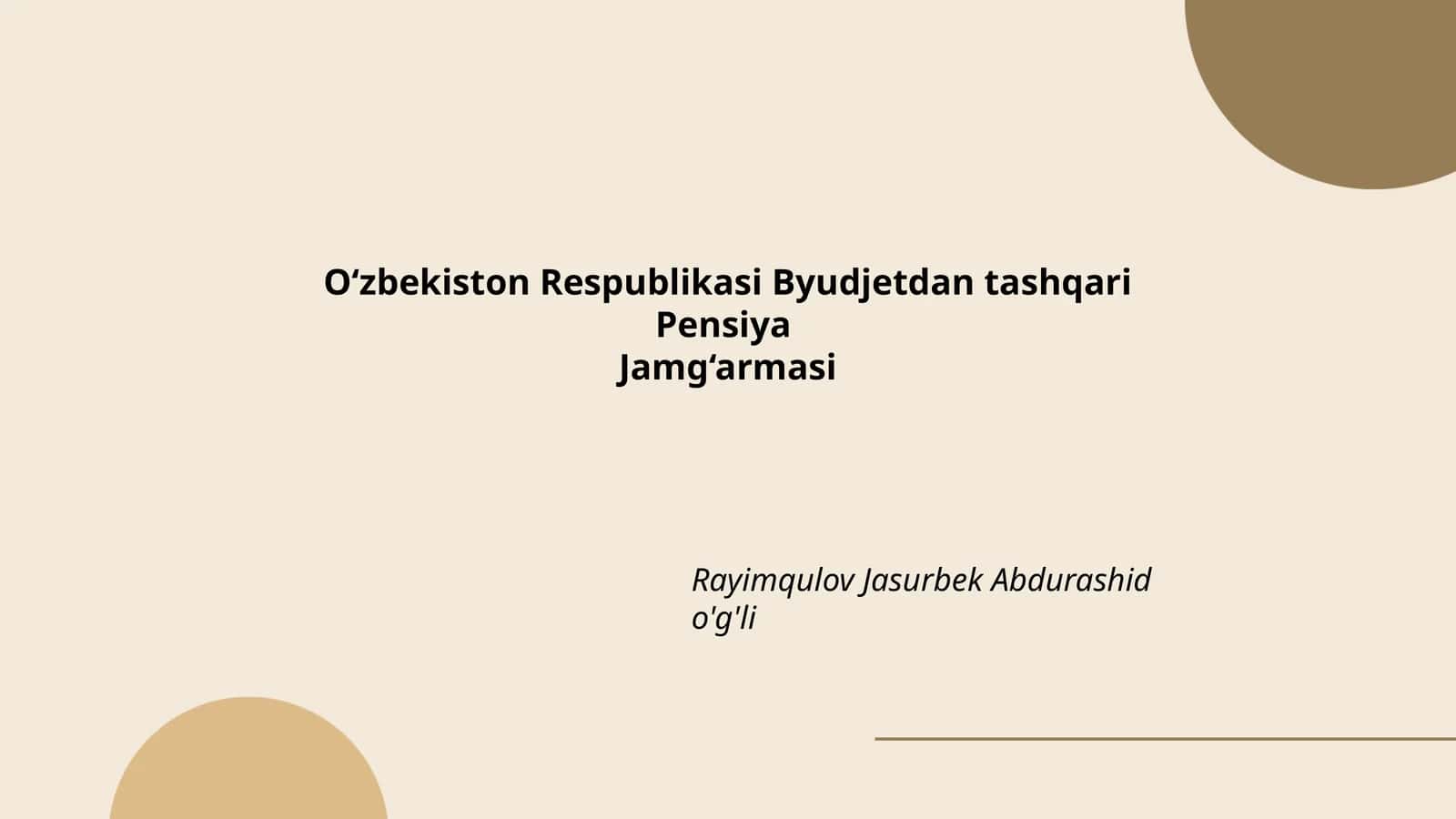 O‘zbekiston Respublikasi Byudjetdan tashqari Pensiya Jamg‘armasi 1