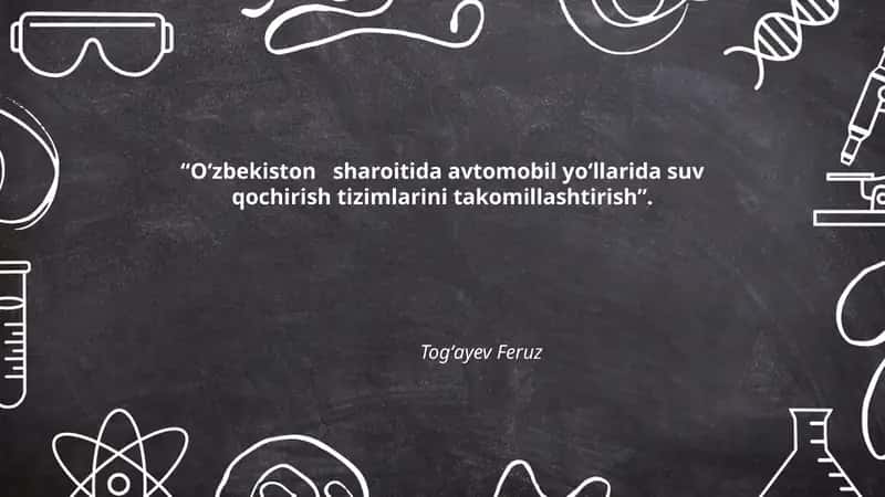 O‘zbekiston sharoitida avtomobil yo‘llarida suv qochirish tizimlarini takomillashtirish 1