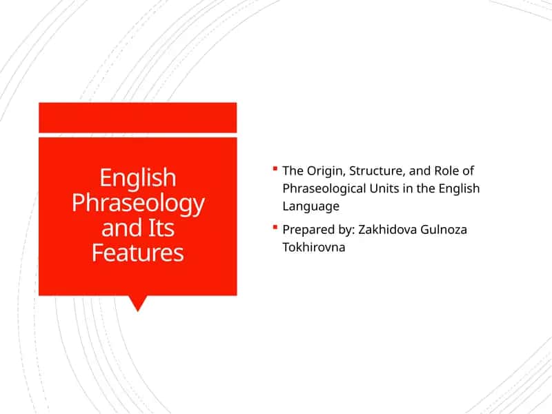 English Phraseology and Its Features 1