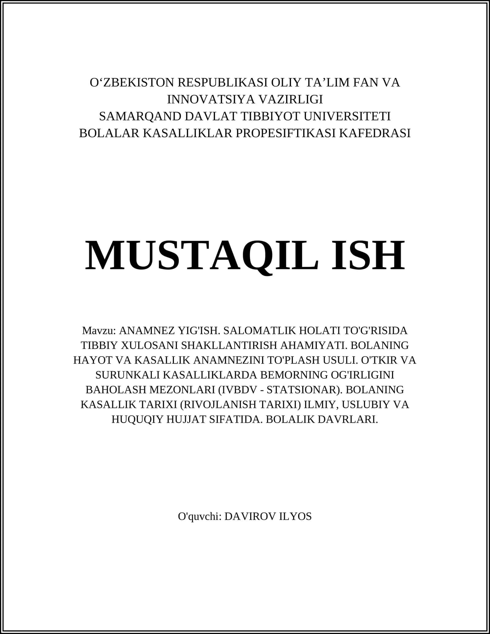 ANAMNEZ YIG'ISH. SALOMATLIK HOLATI TO'G'RISIDA TIBBIY XULOSANI SHAKLLANTIRISH AHAMIYATI 1