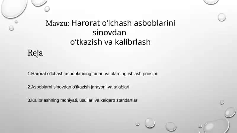 Harorat o‘lchash asboblarini sinovdan  o‘tkazish va kalibrlash 1