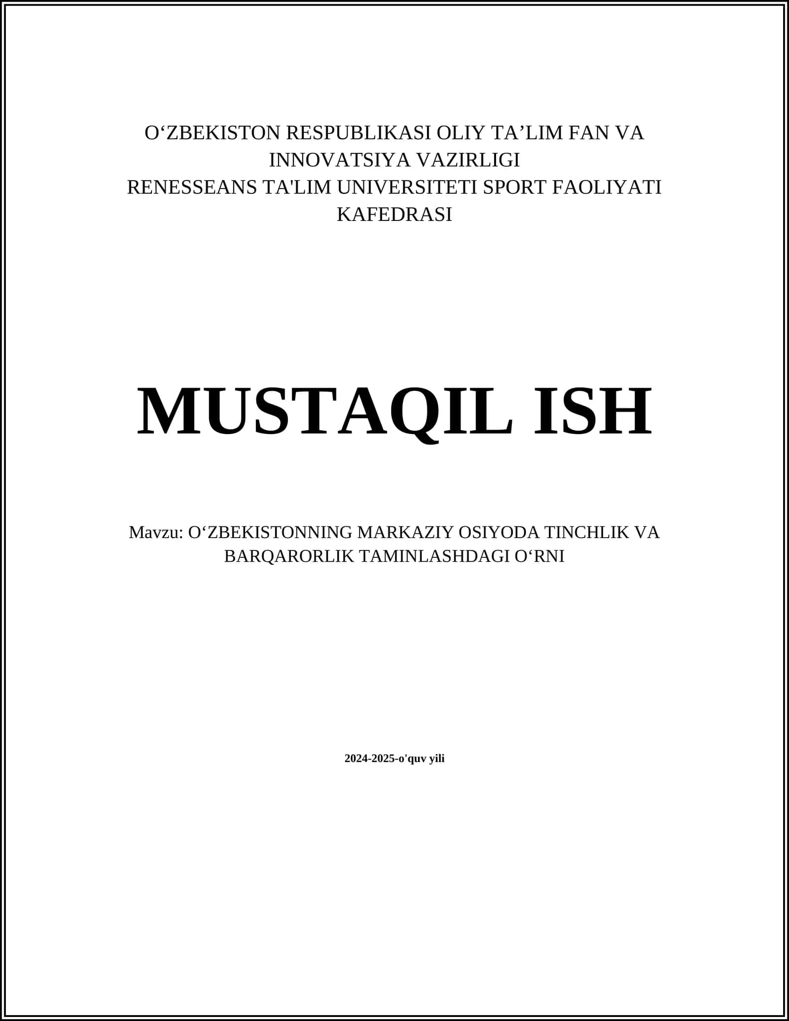 O‘zbekistonning Markaziy Osiyoda Tinchlik va Barqarorlik Taminishdagi O‘rni 1