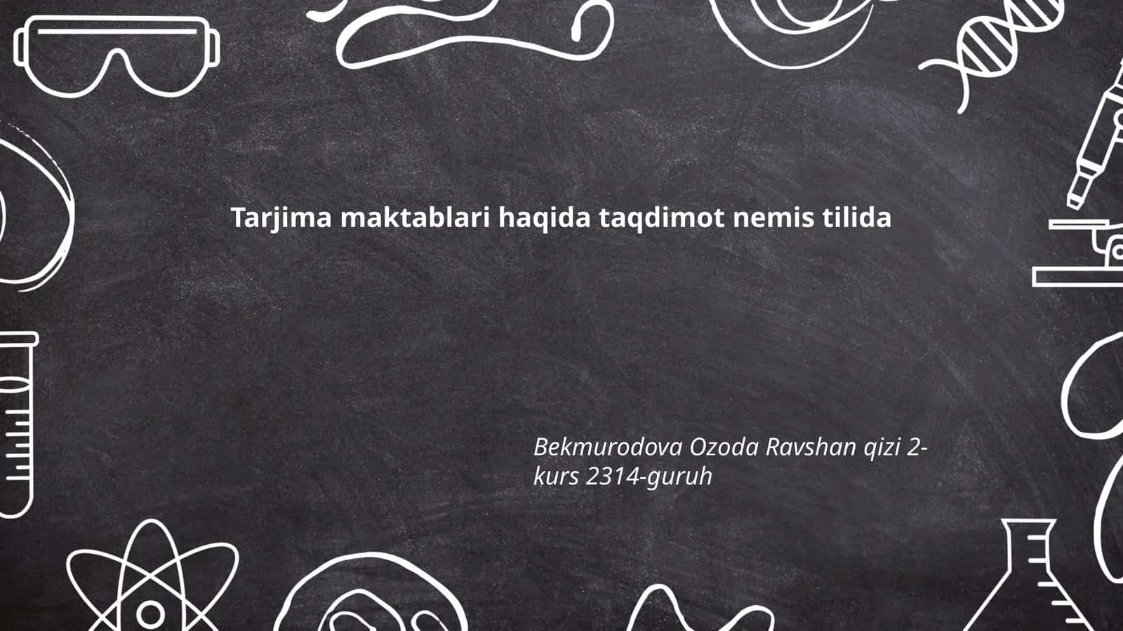 Tarjima maktablari haqida taqdimot nemis tilida 1