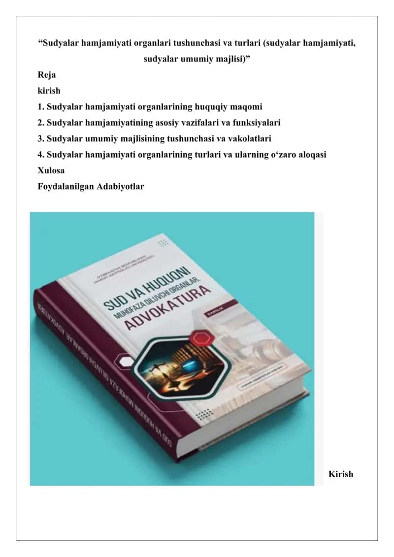 Sudyalar hamjamiyati organlari tushunchasi va turlari (sudyalar hamjamiyati, sudyalar umumiy majlisi) 1