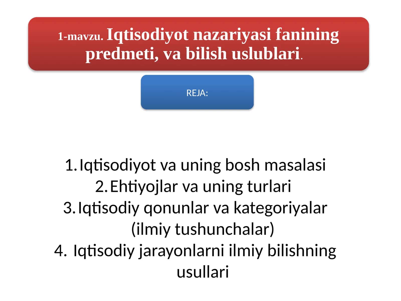 Iqtisodiyot va uning bosh masalasi 1