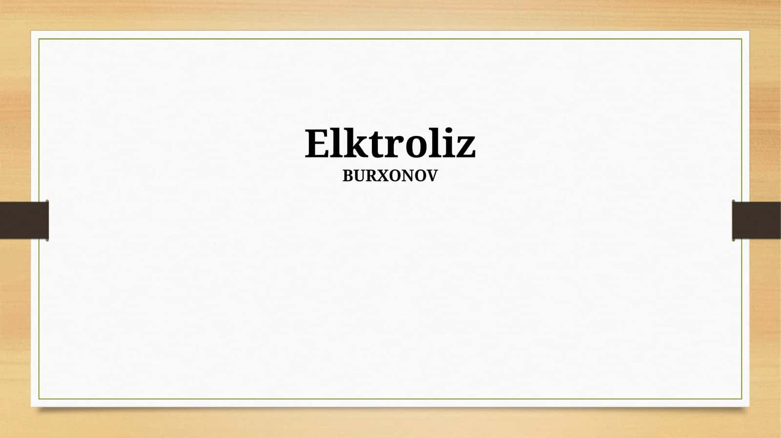 Elektroliz 1