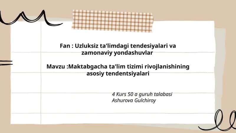 Maktabgacha ta'lim tizimi rivojlanishining asosiy tendentsiyalari 1