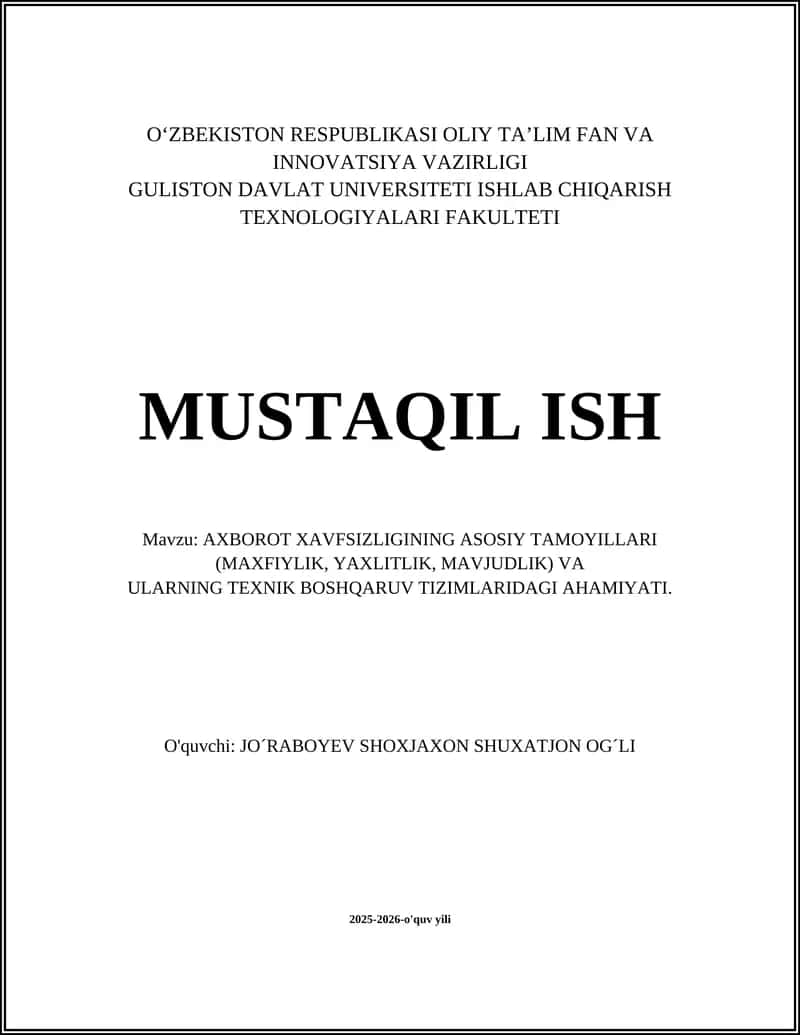 AXBOROT XAVFSIZLIGINING ASOSIY TAMOYILLARI 1