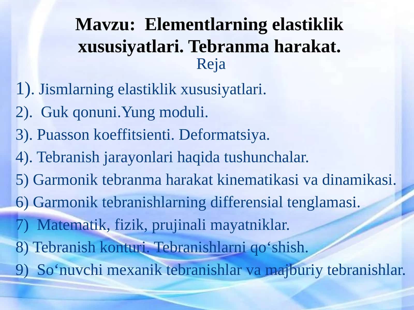 Jismlarningelastiklikxususiyatlar 1