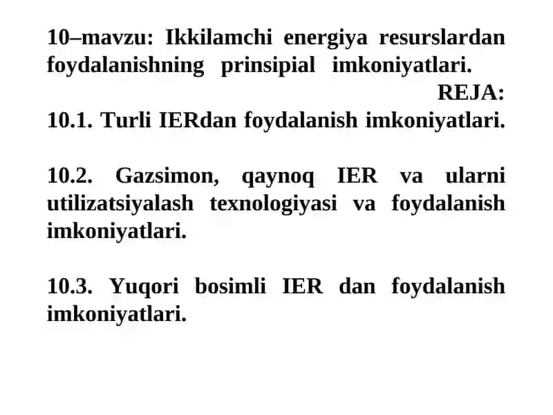 Ikkilamchi energiya resurslardan foydalanishning prinsipial imkoniyatlari