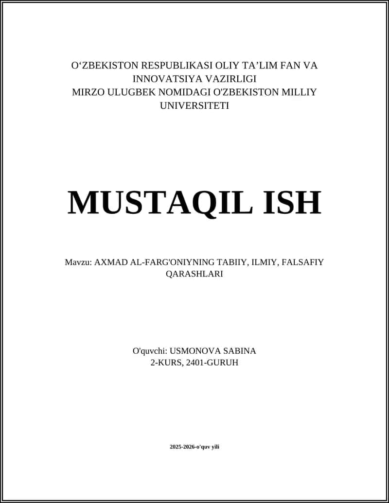 Ahmad al-Farg'oniynig tabiiy, ilmiy, falsafiy qarashlari 1