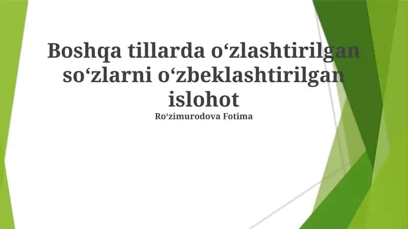 O‘zbek Tillarida O‘zlashtirilgan So‘zlar 1