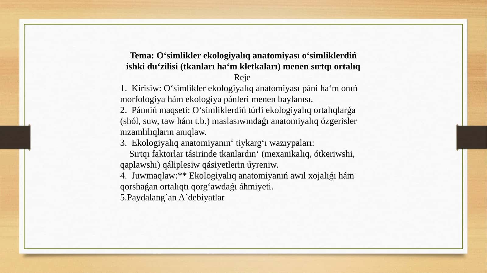 O‘simlikler ekologiyalıq anatomiyası 1