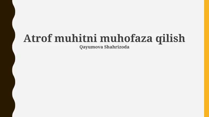 Atrof muhitni muhofaza qilish 1