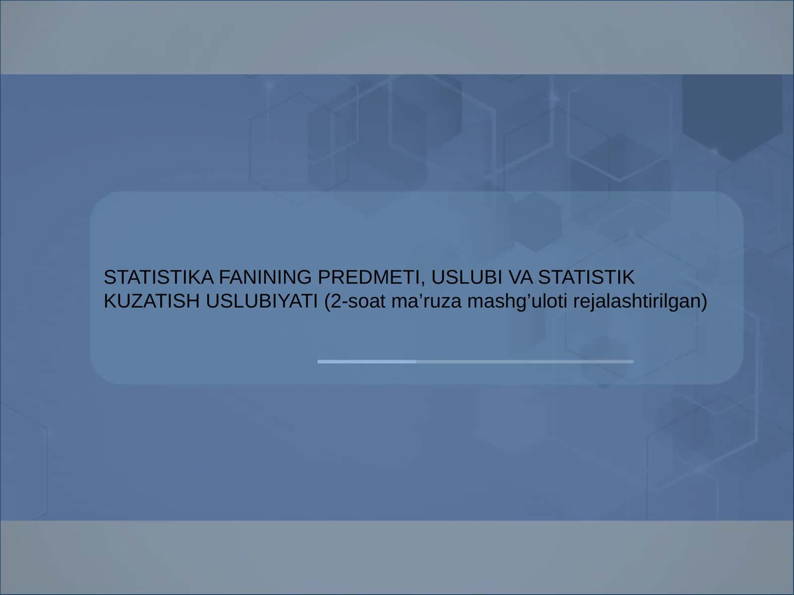 STATISTIKA FANINING PREDMETI, USLUBI VA STATISTIK KUZATISH USLUBIYATI 1