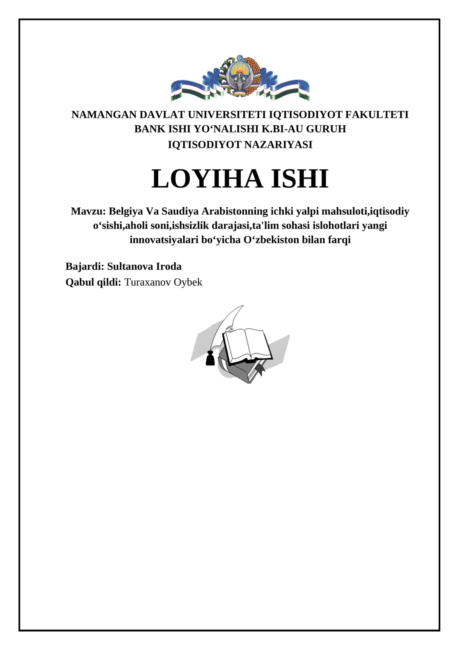 Belgiya Va Saudiya Arabistonning ichki yalpi mahsuloti,iqtisodiy oʻsishi,aholi soni,ishsizlik darajasi,ta'lim sohasi islohotlari yangi innovatsiyalari boʻyicha Oʻzbekiston bilan farqi 1
