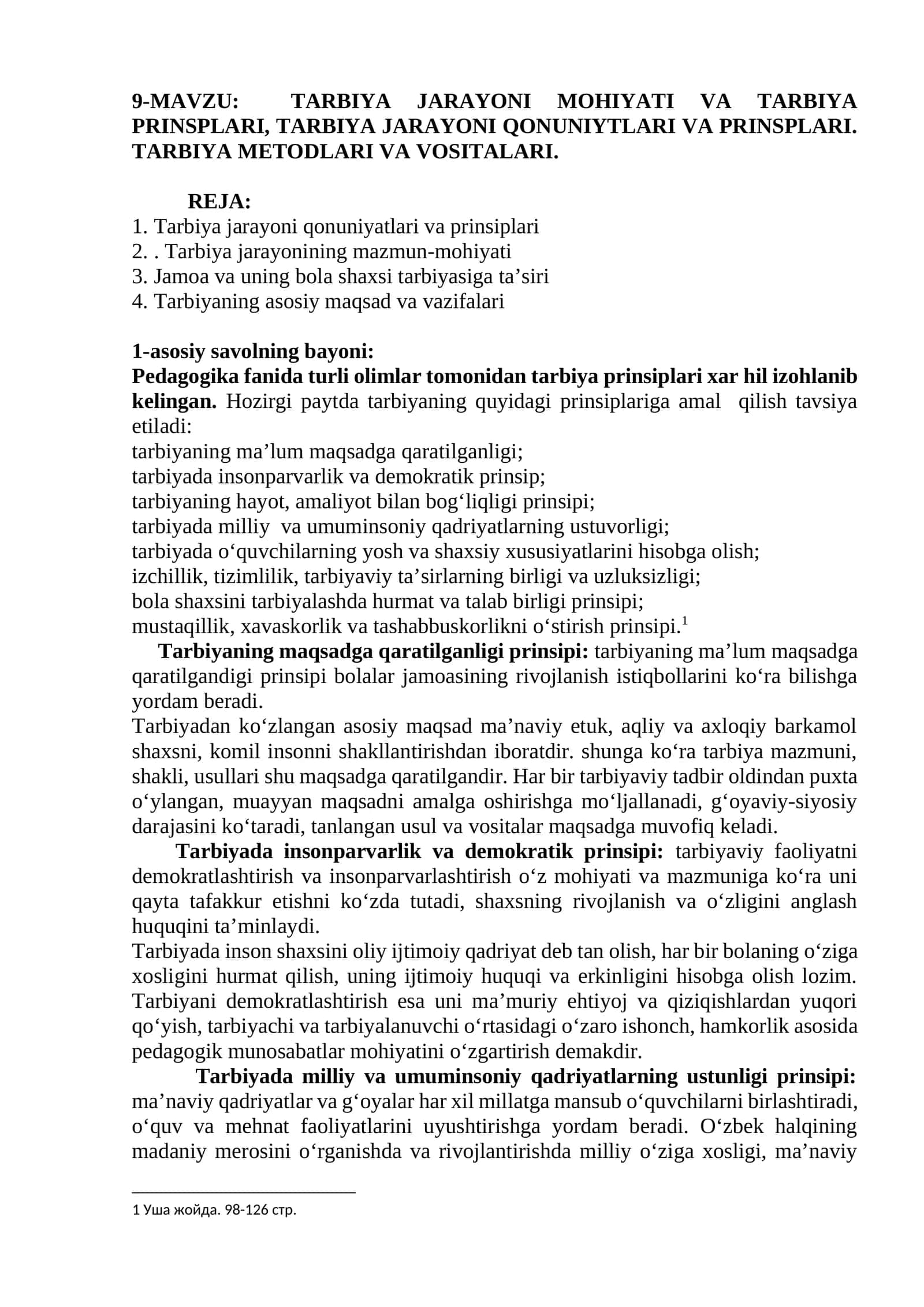 TARBIYA JARAYONI MOHIYATI VA TARBIYA PRINSPLARI, TARBIYA JARAYONI QONUNIYTLARI VA PRINSPLARI, TARBIYA METODLARI VA VOSITALARI 1