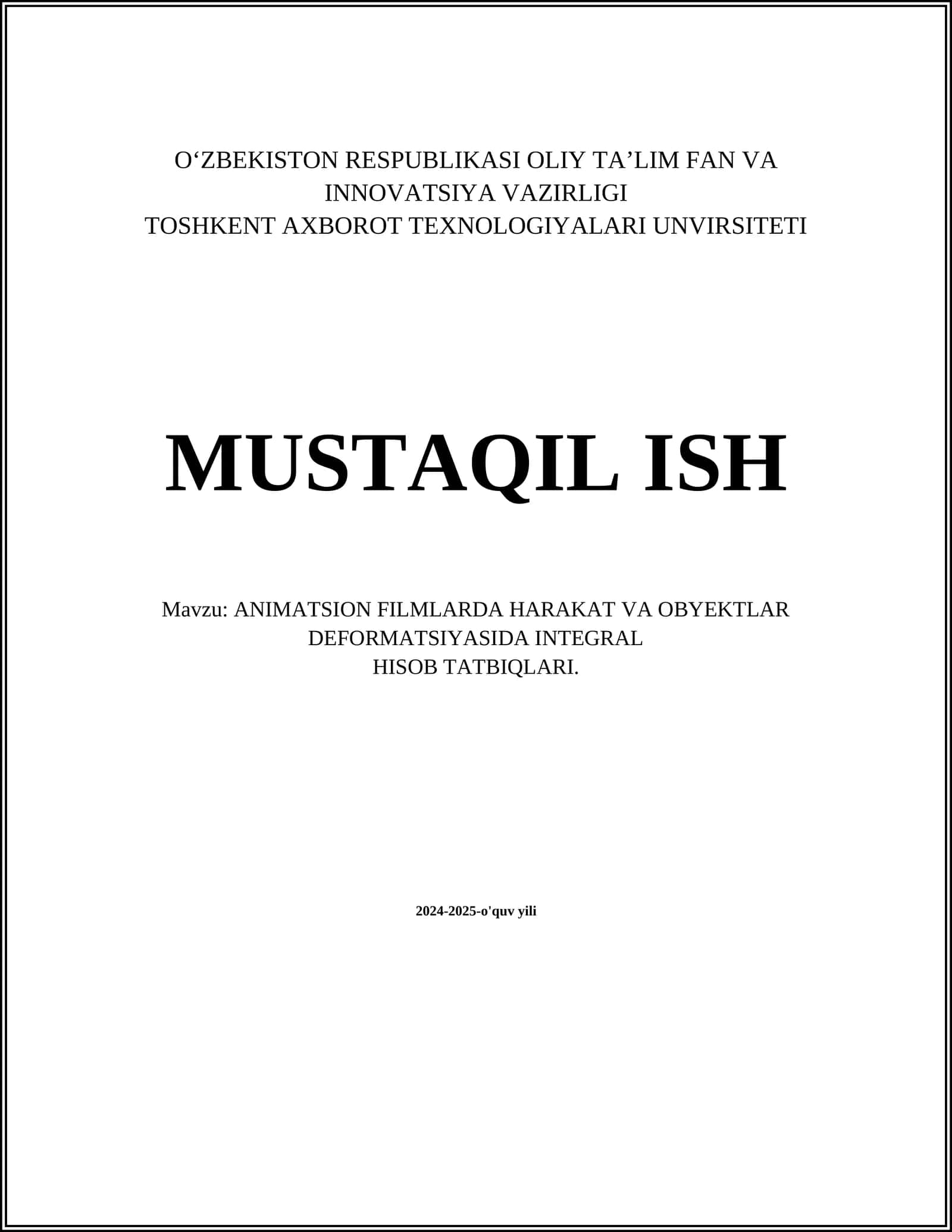 ANIMATSION FILMLARDA HARAKAT VA OBYEKTLAR DEFORMATSIYASIDA INTEGRAL HISOB TATBIQLARI 1