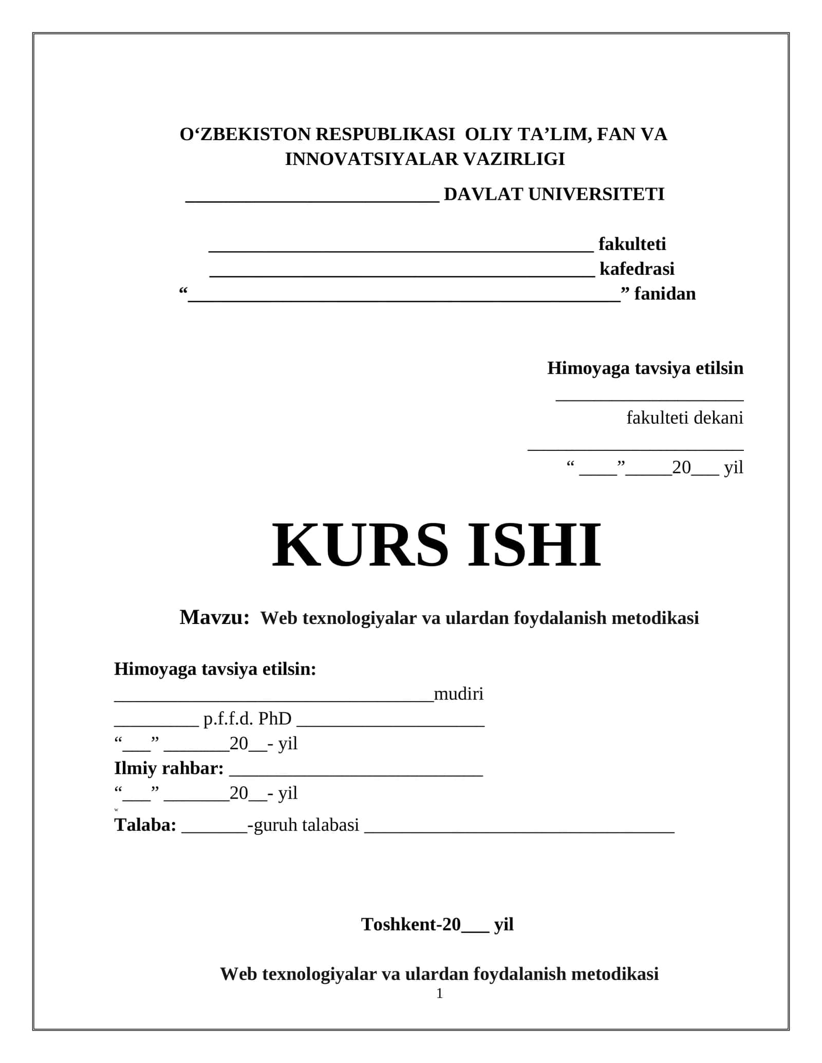 Web texnologiyalar va ulardan foydalanish metodikasi 1